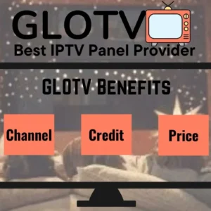 GLOTV RESELLER PANEL AND SERVER BUY CREDIT GLO TV in USA / Canada / UK